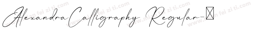 AlexandraCalligraphy Regular字体转换